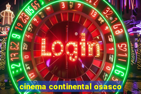 cinema continental osasco